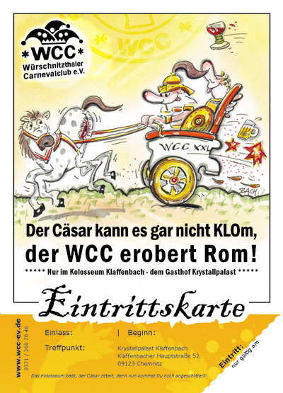 WCC - 2009 / 2010 - Der Cäsar kann es gar nicht KLO'm, der WCC erobert ROM